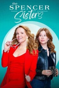 Сёстры Спенсер постер к фильму смотреть онлайн на HD Rezka