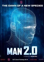 Человек 2.0. Ре-эволюция постер к фильму смотреть онлайн на HD Rezka