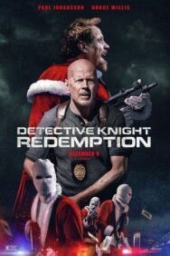 Детектив Найт: Искупление постер к фильму смотреть онлайн на HD Rezka