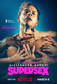 Суперсекс постер к фильму смотреть онлайн на HD Rezka
