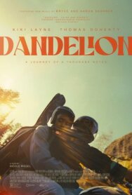 Одуванчик постер к фильму смотреть онлайн на HD Rezka