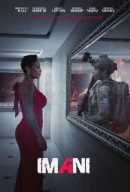 Имани постер к фильму смотреть онлайн на HD Rezka