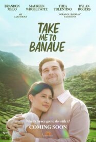 Отвези меня в Банауэ постер к фильму смотреть онлайн на HD Rezka