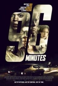 96 минут постер к фильму смотреть онлайн на HD Rezka