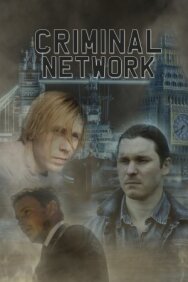 Преступная сеть постер к фильму смотреть онлайн на HD Rezka