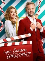 Свет, камера, Рождество! постер к фильму смотреть онлайн на HD Rezka