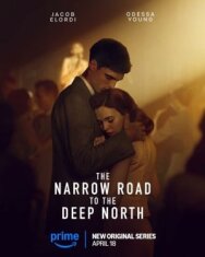 Узкая дорога на дальний север постер к фильму смотреть онлайн на HD Rezka