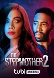 Мачеха 2 постер к фильму смотреть онлайн на HD Rezka
