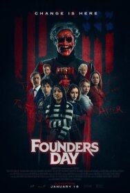День основателей постер к фильму смотреть онлайн на HD Rezka