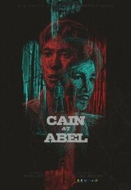Каин и Авель постер к фильму смотреть онлайн на HD Rezka