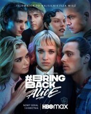 Верните Алисию постер к фильму смотреть онлайн на HD Rezka
