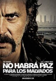 Нет мира для нечестивых постер к фильму смотреть онлайн на HD Rezka