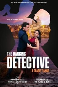 Танцующий детектив: Смертельное танго постер к фильму смотреть онлайн на HD Rezka