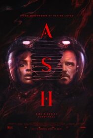 Пепел постер к фильму смотреть онлайн на HD Rezka