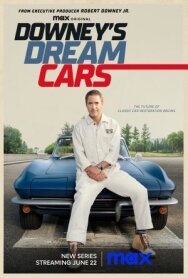 Автомобили мечты Дауни постер к фильму смотреть онлайн на HD Rezka
