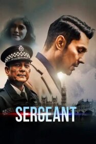 Сержант постер к фильму смотреть онлайн на HD Rezka