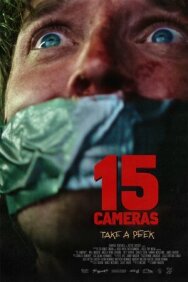 15 камер постер к фильму смотреть онлайн на HD Rezka