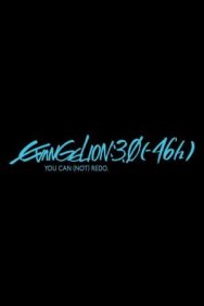 Евангелион 3.0 (-46х) постер к фильму смотреть онлайн на HD Rezka