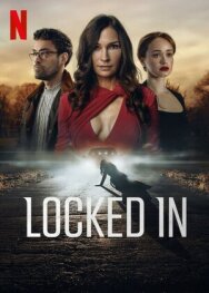 Запертая постер к фильму смотреть онлайн на HD Rezka