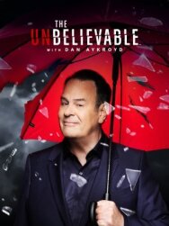 Невероятное с Дэном Эйкройдом постер к фильму смотреть онлайн на HD Rezka