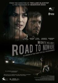 Дорога в никуда постер к фильму смотреть онлайн на HD Rezka