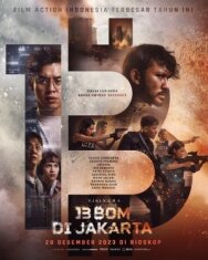 13 взрывов в Джакарте постер к фильму смотреть онлайн на HD Rezka