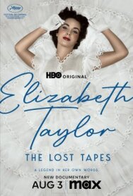 Элизабет Тейлор: Утерянные записи постер к фильму смотреть онлайн на HD Rezka