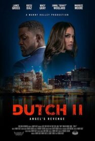 Датч 2 постер к фильму смотреть онлайн на HD Rezka