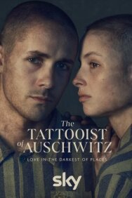 Татуировщик из Освенцима постер к фильму смотреть онлайн на HD Rezka