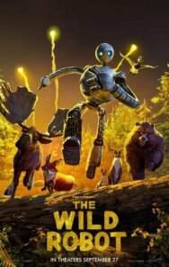 Дикий робот постер к фильму смотреть онлайн на HD Rezka