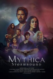 Мифика: Навстречу Буре постер к фильму смотреть онлайн на HD Rezka