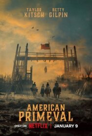 Первозданная Америка постер к фильму смотреть онлайн на HD Rezka