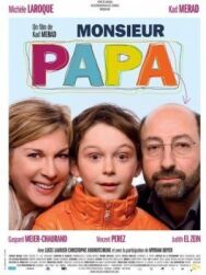 Месье Папа постер к фильму смотреть онлайн на HD Rezka