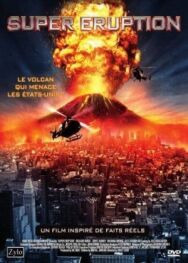 Чудовищное извержение постер к фильму смотреть онлайн на HD Rezka