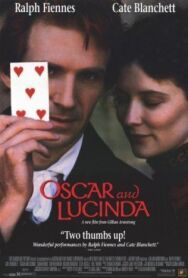 Оскар и Люсинда постер к фильму смотреть онлайн на HD Rezka
