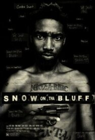 Сноу на Блафе постер к фильму смотреть онлайн на HD Rezka