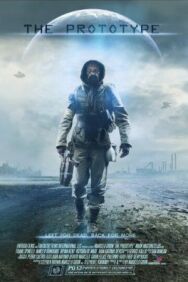 Прототип постер к фильму смотреть онлайн на HD Rezka