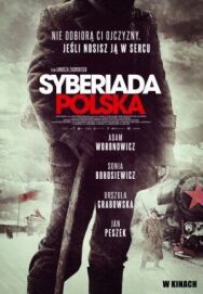 Польская сибириада постер к фильму смотреть онлайн на HD Rezka