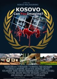 Косово: Можете ли вы представить? постер к фильму смотреть онлайн на HD Rezka