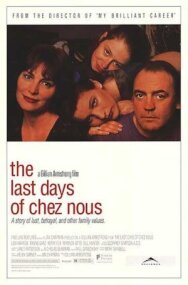 Последние дни Chez Nous постер к фильму смотреть онлайн на HD Rezka