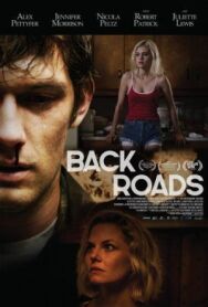 Обратные дороги постер к фильму смотреть онлайн на HD Rezka