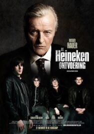 Похищение Хайнекена постер к фильму смотреть онлайн на HD Rezka