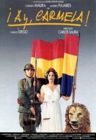 Ай, Кармела! постер к фильму смотреть онлайн на HD Rezka