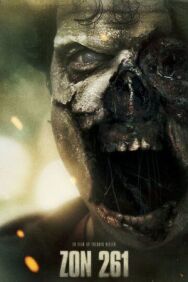 Зона 261 постер к фильму смотреть онлайн на HD Rezka
