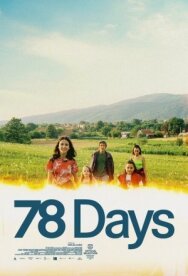 78 дней постер к фильму смотреть онлайн на HD Rezka