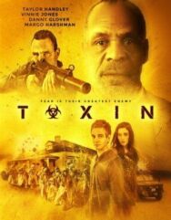 Токсин постер к фильму смотреть онлайн на HD Rezka