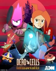 Dead Cells: Неугасаемый постер к фильму смотреть онлайн на HD Rezka