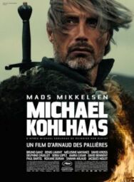 Михаэль Кольхаас постер к фильму смотреть онлайн на HD Rezka