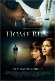 Хоум Ран постер к фильму смотреть онлайн на HD Rezka