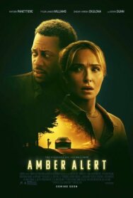 Эмбер Алерт постер к фильму смотреть онлайн на HD Rezka